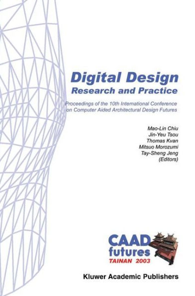 Digital Design: Research and Practice / Edition 1