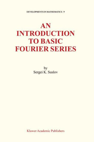 An Introduction to Basic Fourier Series / Edition 1