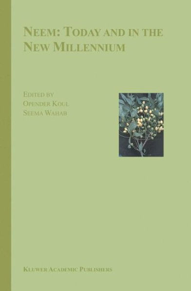 Neem: Today and in the New Millennium / Edition 1
