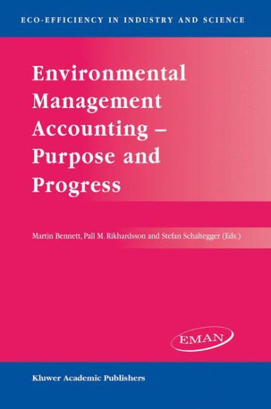 Environmental Management Accounting - Purpose and Progress / Edition 1