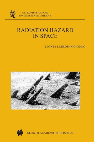 Radiation Hazard in Space / Edition 1