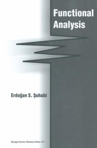 Title: Functional Analysis / Edition 1, Author: E. Suhubi