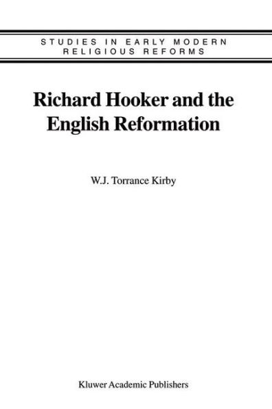 Richard Hooker and the English Reformation / Edition 1