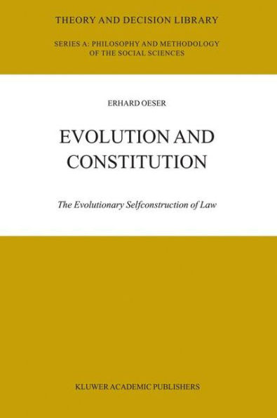 Evolution and Constitution: The Evolutionary Selfconstruction of Law