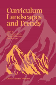 Title: Curriculum Landscapes and Trends / Edition 1, Author: Jan van den Akker