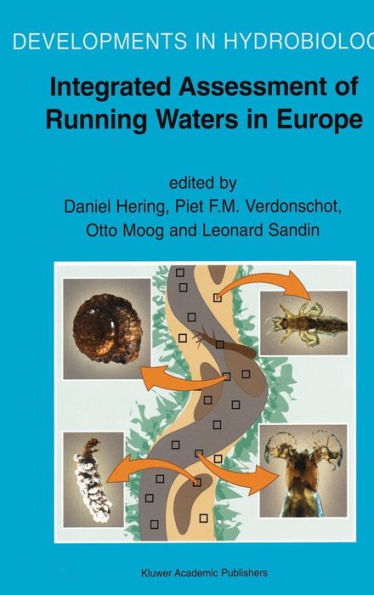 Integrated Assessment of Running Waters in Europe / Edition 1