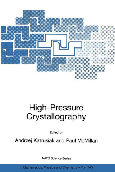 High-Pressure Crystallography / Edition 1