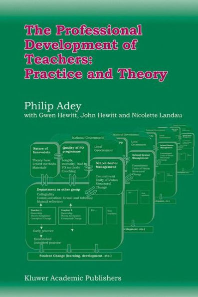 The Professional Development of Teachers: Practice and Theory / Edition 1