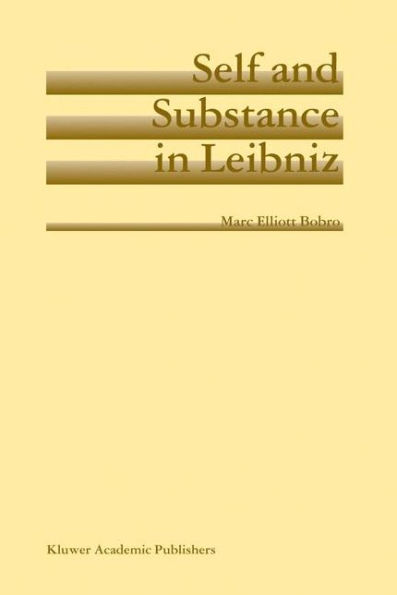 Self and Substance in Leibniz / Edition 1