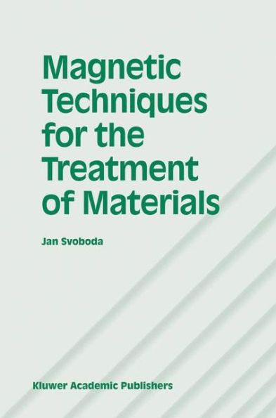 Magnetic Techniques for the Treatment of Materials