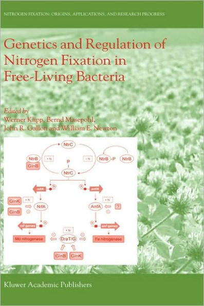 Genetics and Regulation of Nitrogen Fixation in Free-Living Bacteria / Edition 1