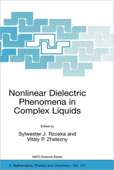 Nonlinear Dielectric Phenomena in Complex Liquids