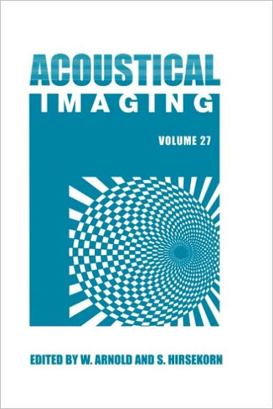 Acoustical Imaging / Edition 1