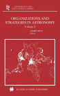 Organizations and Strategies in Astronomy: Volume 5