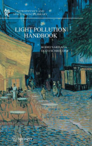 Title: Light Pollution Handbook, Author: Kohei Narisada