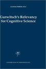 Gurwitsch's Relevancy for Cognitive Science / Edition 1