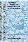 Trends in Continuum Mechanics of Porous Media / Edition 1