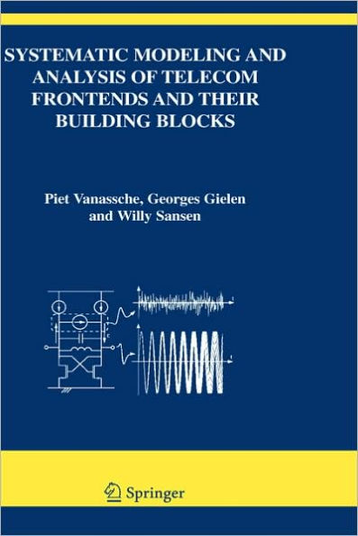 Systematic Modeling and Analysis of Telecom Frontends and their Building Blocks