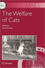 The Welfare of Cats / Edition 1