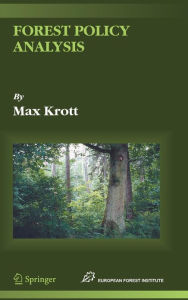Title: Forest Policy Analysis / Edition 1, Author: Max Krott