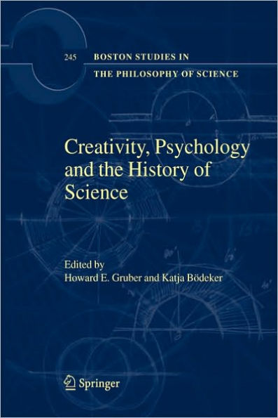 Creativity, Psychology and the History of Science / Edition 1