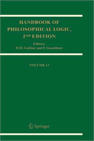 Handbook of Philosophical Logic: Volume 13 / Edition 2