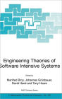 Engineering Theories of Software Intensive Systems: Proceedings of the NATO Advanced Study Institute on Engineering Theories of Software Intensive Systems, Marktoberdorf, Germany, from 3 to 15 August 2004 / Edition 1