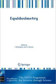 Title: Equidosimetry: Ecological Standardization and Equidosimetry for Radioecology and Environmental Ecology / Edition 1, Author: F. Bréchignac