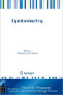 Equidosimetry: Ecological Standardization and Equidosimetry for Radioecology and Environmental Ecology / Edition 1