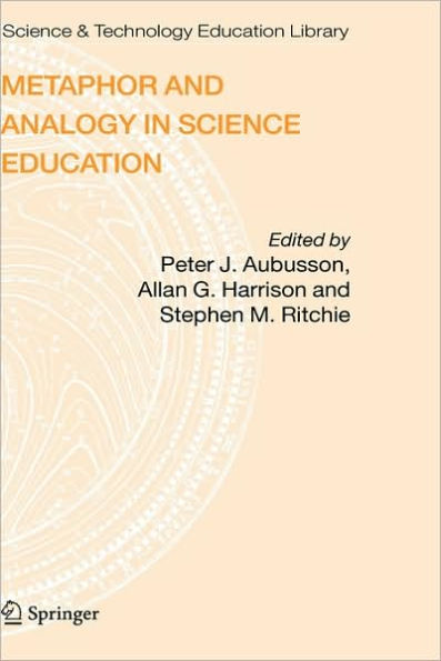 Metaphor and Analogy in Science Education / Edition 1
