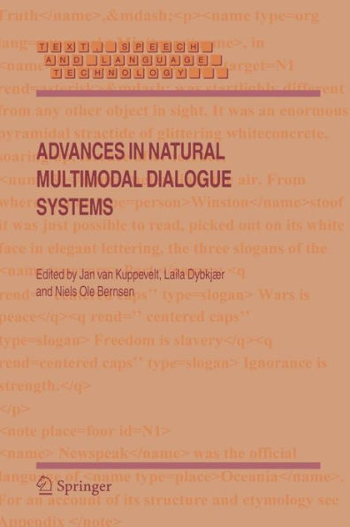 Advances in Natural Multimodal Dialogue Systems