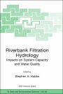 Riverbank Filtration Hydrology / Edition 1