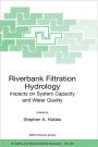 Riverbank Filtration Hydrology / Edition 1