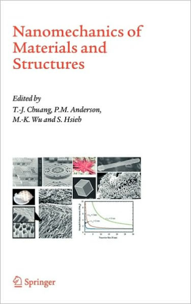 Nanomechanics of Materials and Structures / Edition 1