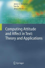 Computing Attitude and Affect in Text: Theory and Applications