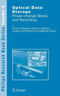 Alternative view 2 of Optical Data Storage: Phase-change media and recording / Edition 1