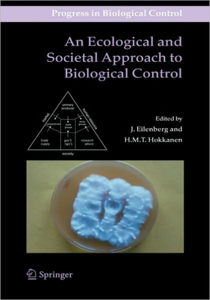 An Ecological and Societal Approach to Biological Control / Edition 1