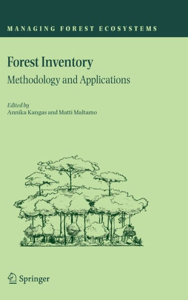 Forest Inventory: Methodology and Applications / Edition 1