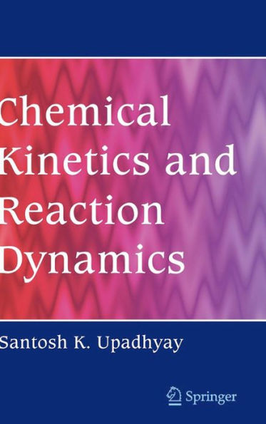 Chemical Kinetics and Reaction Dynamics