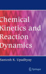 Alternative view 3 of Chemical Kinetics and Reaction Dynamics
