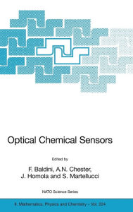 Title: Optical Chemical Sensors / Edition 1, Author: F. Baldini