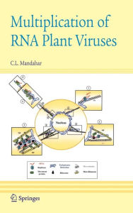Title: Multiplication of RNA Plant Viruses / Edition 1, Author: Chundi L. Mandahar