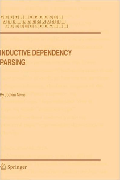 Inductive Dependency Parsing / Edition 1