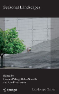 Title: Seasonal Landscapes / Edition 1, Author: Hannes Palang