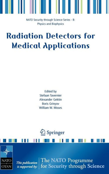 Radiation Detectors for Medical Applications / Edition 1