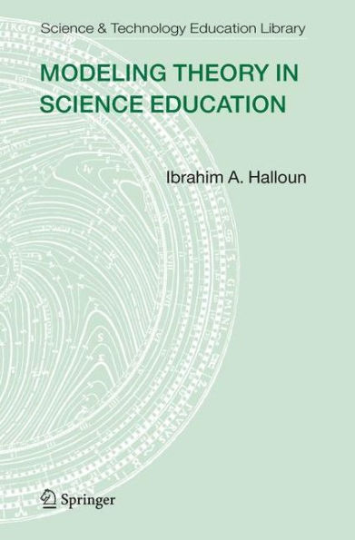 Modeling Theory in Science Education / Edition 1