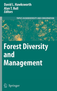 Title: Forest Diversity and Management / Edition 1, Author: David L. Hawksworth