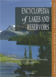Title: Encyclopedia of Lakes and Reservoirs / Edition 1, Author: Lars Bengtsson