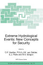 Extreme Hydrological Events: New Concepts for Security / Edition 1