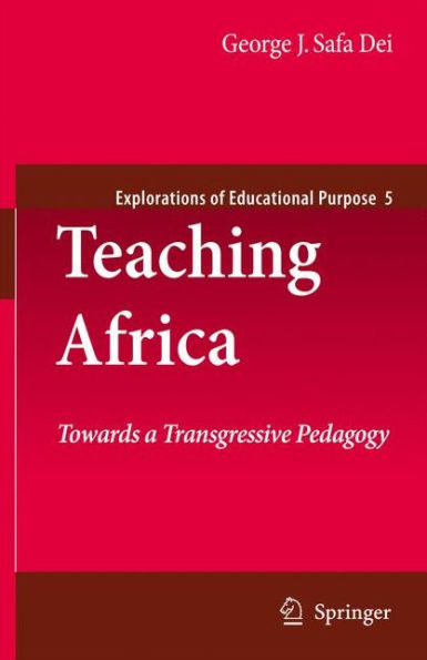 Teaching Africa: Towards a Transgressive Pedagogy / Edition 1